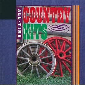 All-Time Country Hits – 40 Classic Hits From The 50′s, 60′s And 70′s