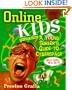 Online Kids: A Young Surfer's Guide to Cyberspace