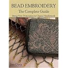 Click here to buy  Bead Embroidery: The Complete Guide  by Jane Davis.
