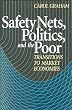 Safety Nets, Politics and the Poor: Transitions to Market Economies