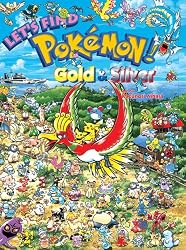 LET'S FIND POK&Eacute;MON! GOLD & SILVER