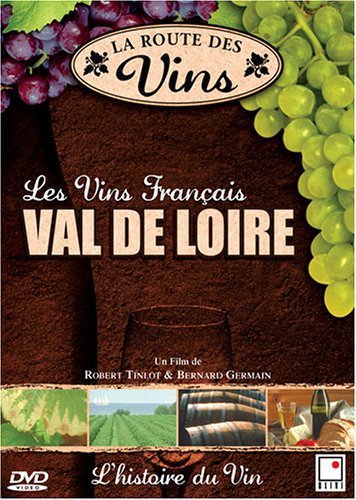 La Route des Vins - Val de Loire (FRENCH VERSION) [IMPORT]