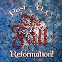 Reformation Post TLC