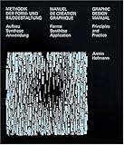 Graphic Design Manual: Principles and Practice
