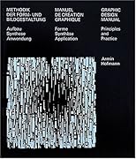 Graphic Design Manual: Principles and Practice