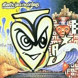 A Compilation: Atlantic Jaxx Recordings