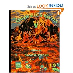 Graphics Gems V (The Morgan Kaufmann Series in Computer Graphics) (No. 5)