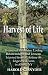 Harvest of Life: 