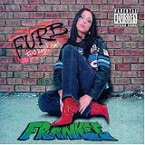F.U.R.B. (F U Right Back)