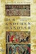 Der Knochenh�ndler