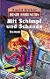 Mit Schimpf und Schande: Honor Harrington, Bd. 4. Roman
