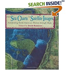 From Sea Charts to Satellite Images: Interpreting North American History through Maps