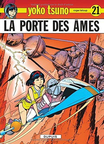 Yoko Tsuno, tome 21 : La porte des âmes gratuit Yoko Tsuno, tome 21 : La porte des âmes gratuit