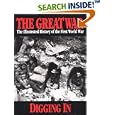 The Great War Vol 2 - Digging In (The Great War Series) by Herbert Wrigley Wilson and J. A. Hammerton