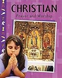 Christian prayer and worship
