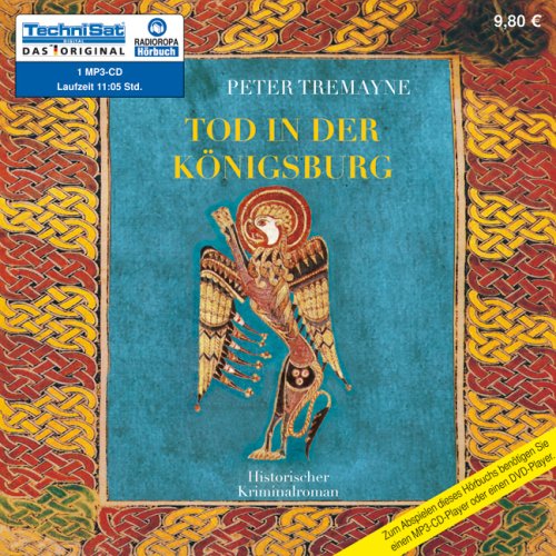 Tod in der Königsburg by Peter Tremayne
