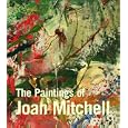 The Paintings of Joan Mitchell (Whitney Museum of American Art)