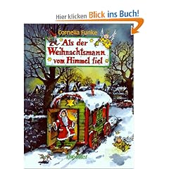 Als der Weihnachtsmann vom Himmel fiel. ( Ab 8 J.)