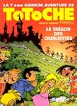 Totoche, tome 7 : Le Tr�sor des oubli...