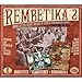 Rembetika 2: More Of The Secret History Of Greece's Underground Music