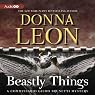 Beastly Things: A Commissario Guido Brunetti Mystery, Book 21