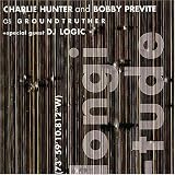 Revue Groundtruther with DJ Logic  / Longitude