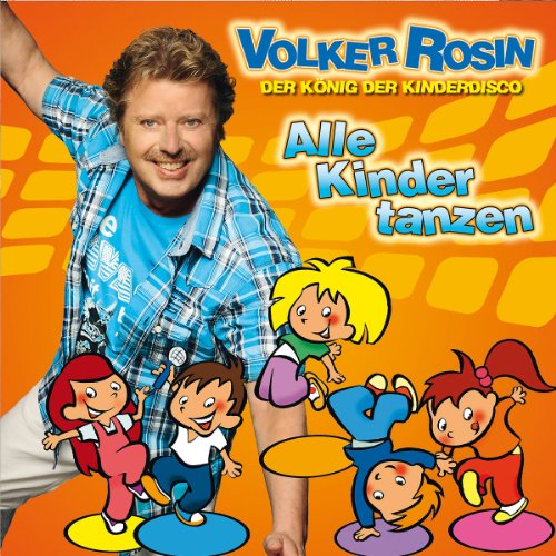 Volker Rosin - Alle Kinder tanzen - Zortam Music