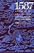 1587, A Year of No Significance: The Ming Dynasty in Decline