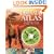 Dinosaur Atlas: An Amazing Journey Through a Lost World