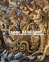 Isaac Moillon (1614-1673), un peintre du roi � Aubusson