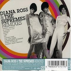 Diana Ross & The Supremes - Remixes (2007)