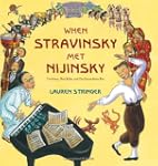 When Stravinsky Met Nijinsky: Two Art...