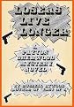 Losers Live Longer