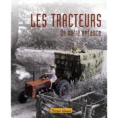 Les tracteurs de notre enfance