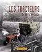 Les tracteurs de notre enfance