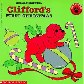 Clifford's First Christmas (Clifford, the Big Red Dog)