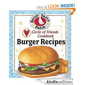 Circle of Friends Cookbook - 25 Burger Recipes