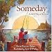 Someday: Is Not A Day of the Week Edition 1.