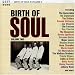 The Birth of Soul Vol.2