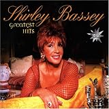 Greatest Hits - Shirley Bassey