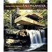 Frank Lloyd Wright's Fallingwater: The House and Its History, Second, Revised Edition (Dover Architecture)