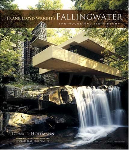 Frank Lloyd Wright's Fallingwater: The House and Its History, Second, Revised Edition (Dover Architecture)