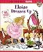 Eloise
Dresses
Up