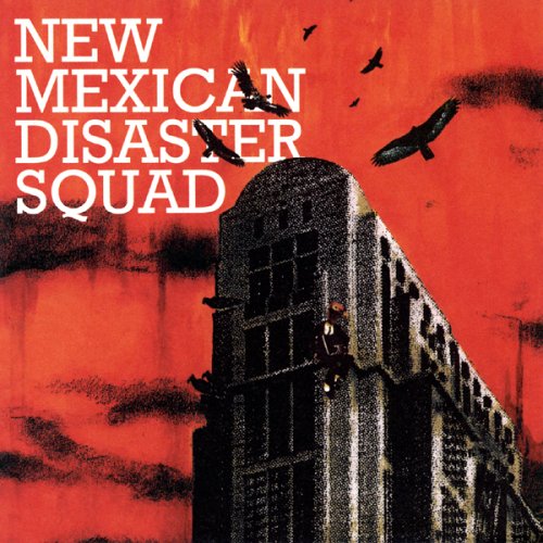 CD-Charts  Search : New Mexican Disaster Squad