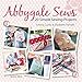 Abbygale Sews: 20 Simple Sewing Projects