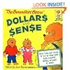 The Berenstain Bears' Dollars and Sense (First Time Books(R))