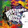 Mysteries Of The Revolution