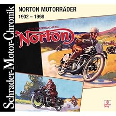 Schrader Motor-Chronik, Bd.82, Norton Motorr�der 1902-1998