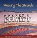 Weaving The Strands: Music By Contemporary Native American Women