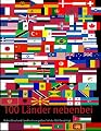 100 L�nder nebenbei: Neben Beruf und Familie einen gro�en Teil der Welt besichtigtvon "Michael Turzynski"